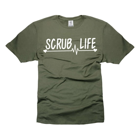 Scrub Life Shirt Nurse Life T-Shirt Nurse Gifts Nursing Shirts Registered Nurse Tee Shirt (X-Large Military Green)