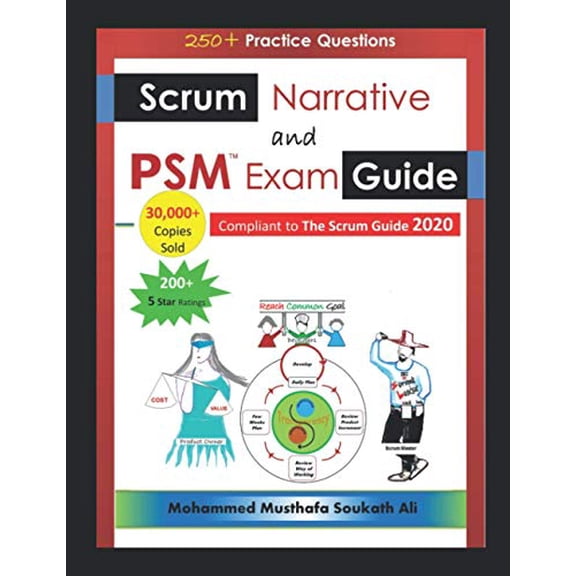 Pre-Owned Scrum Narrative and PSM Exam Guide: All-in-one Guide for Professional Scrum Master (PSM 1) Certificate Assessment Preparation Paperback