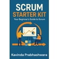 thumbnail image 1 of Scrum Essentials Scrum Starter Kit: Your Beginner's Guide to Scrum, Book 1, (Paperback), 1 of 1