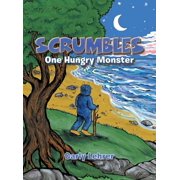 Scrumbles One Hungry Monster, Hardcover