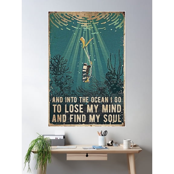 Scuba Diving Lose My Mind And Find My Soul Poster Wall Art, Modern Wall Decor For Living Room Bedroom, 16x24 UNFRAMED