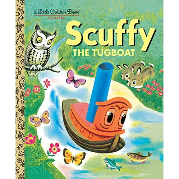 Pre-Owned Scuffy the Tugboat (Hardcover) 0307020460 9780307020468