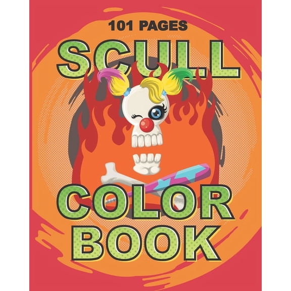 Scull Zombie Color Book: Teenager and Adult Coloring Book for Daughter, Sister, Girlfriend or Friend to Cope with Anxiety and Depression (Paperback)