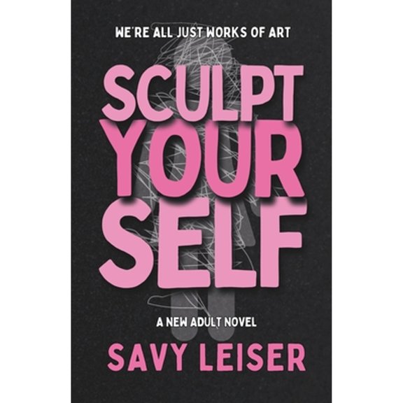 Pre-Owned Sculpt Yourself (Paperback) 1732464332 9781732464339