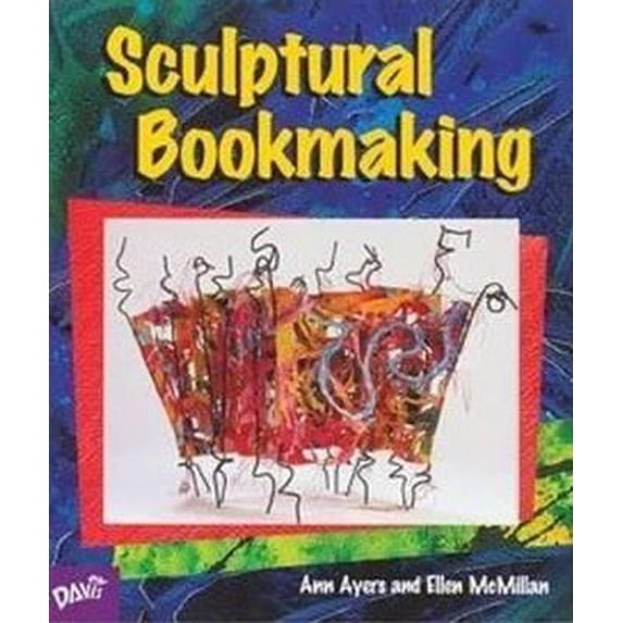 Pre-Owned Sculptural Bookmaking (Paperback) 087192613X 9780871926135