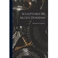 thumbnail image 1 of Sculptures by Alceo Dossena, (Paperback), 1 of 1