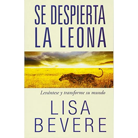 Pre-Owned Se despierta la leona: Levántese y transforme su mundo (Spanish Edition) (Paperback) 1616381205 9781616381202