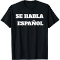 thumbnail image 1 of Se Habla Espanol tshirt camiseta for kids men and women, 1 of 3