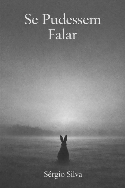 Se Pudessem Falar, (Paperback)