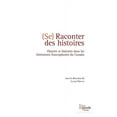 thumbnail image 1 of Se raconter des histoires: Histoire et histoires dans les littératures francophones du Canada (Paperback), 1 of 1