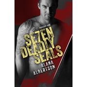 Se7en Deadly Seals Se7en Deadly SEALs Season 1, Book 1, Paperback