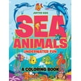 thumbnail image 1 of Sea Animals Underwater Fun Coloring Book (Paperback), 1 of 1
