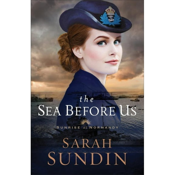 Sea Before Us (Hardcover) by Sarah Sundin