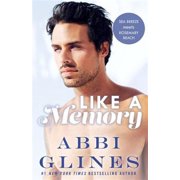 Sea Breeze Meets Rosemary Beach Like A Memory Paperback