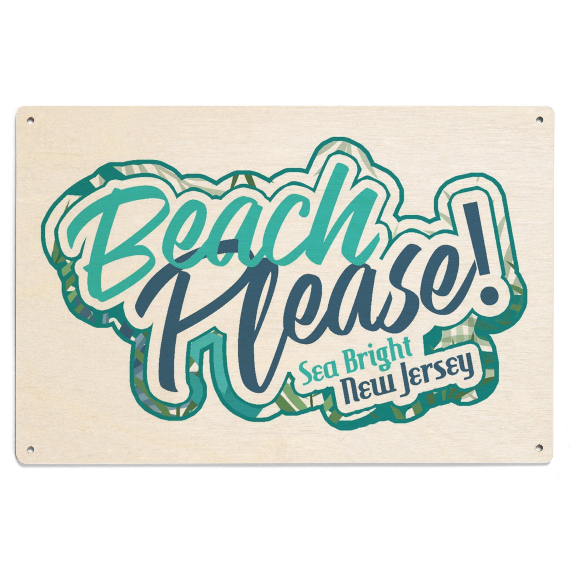 Sea Bright, New Jersey, Beach Please, Tropical Fronds and Leaves