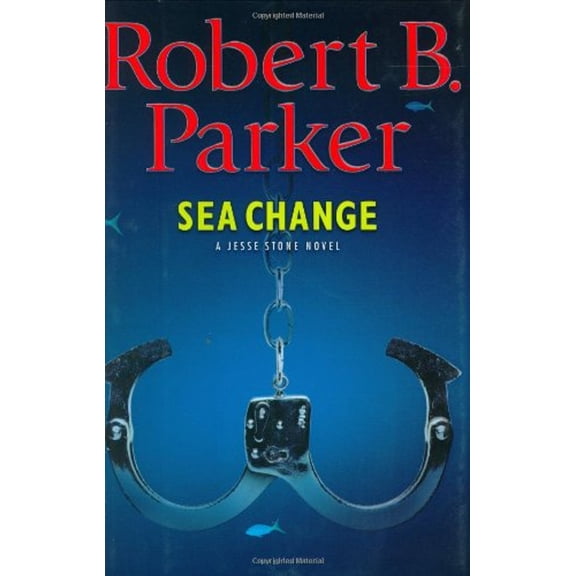 Pre-Owned Sea Change (Jesse Stone Novels), 9780399152672, 0399152679, Hardcover, First Edition edition