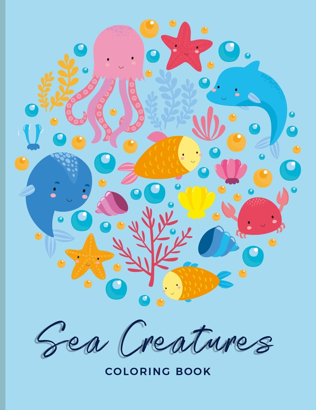 Sea Creatures Coloring Book : For Adults, Teens and Kids - Fun, Easy ...