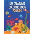 thumbnail image 1 of Sea Creatures Coloring Book for Kids: Ocean Kids Coloring Books, Sea Life Relaxation with Animal Designs Featuring Lovely Ocean Life with Stunning Fish and Beautiful Coral Reefs (Paperback), 1 of 1