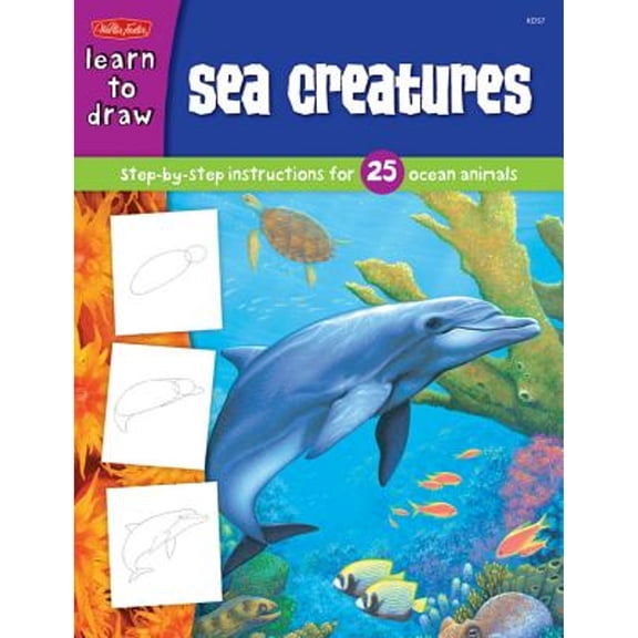 Pre-Owned Sea Creatures: Step-By-Step Instructions for 25 Ocean Animals (Paperback) by Russell Farrell