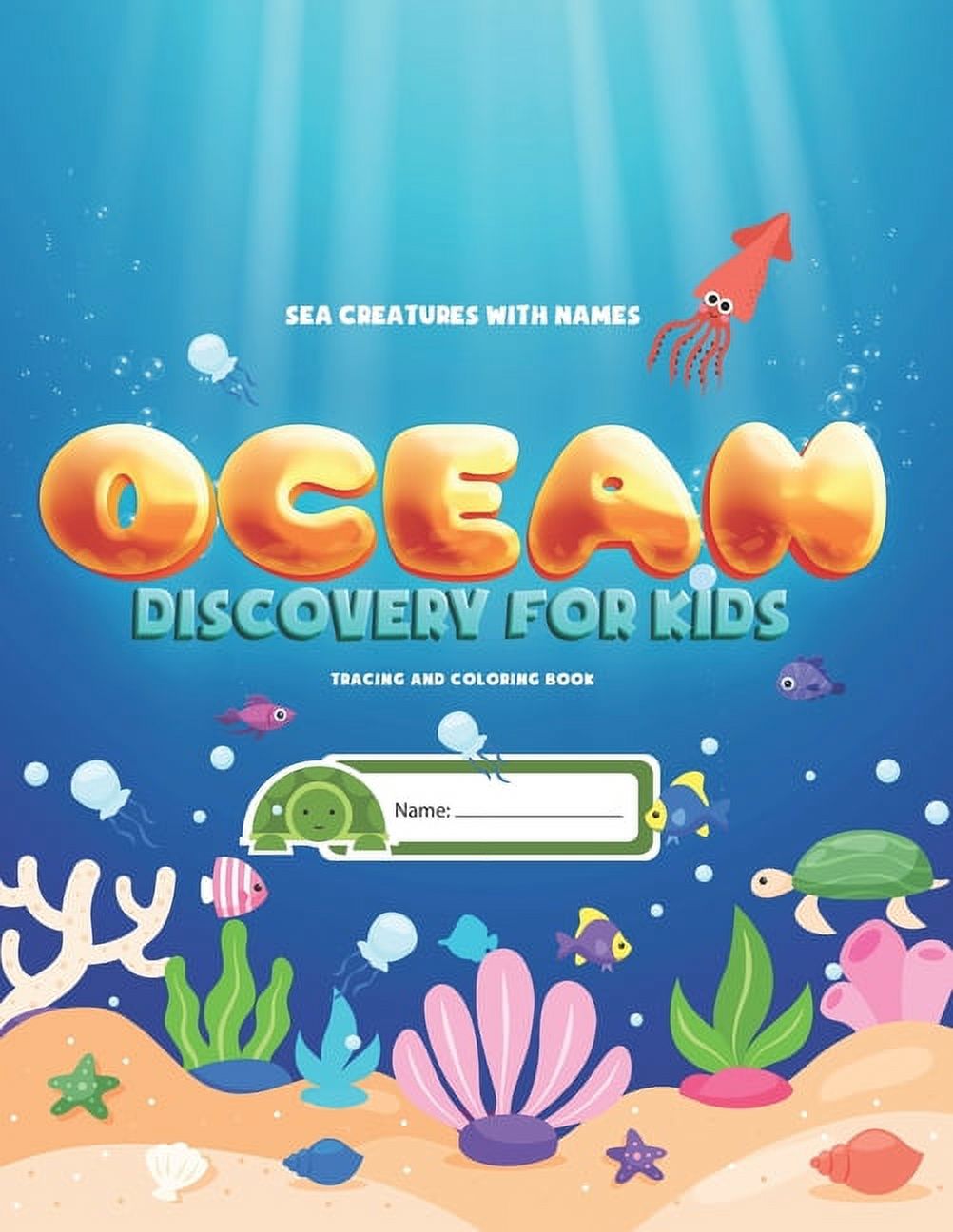 Sea Creatures With Names Ocean Discovery For Kids Tracing & Coloring