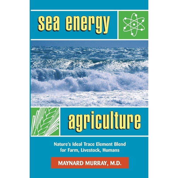 Sea Energy Agriculture, (Paperback)