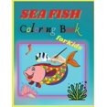 thumbnail image 1 of Sea Fish Coloring Book: Sea Fish Coloring Book For Kids (Paperback), 1 of 1