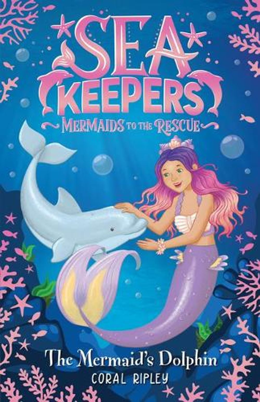 Sea Keepers: The Mermaid's Dolphin (Paperback)