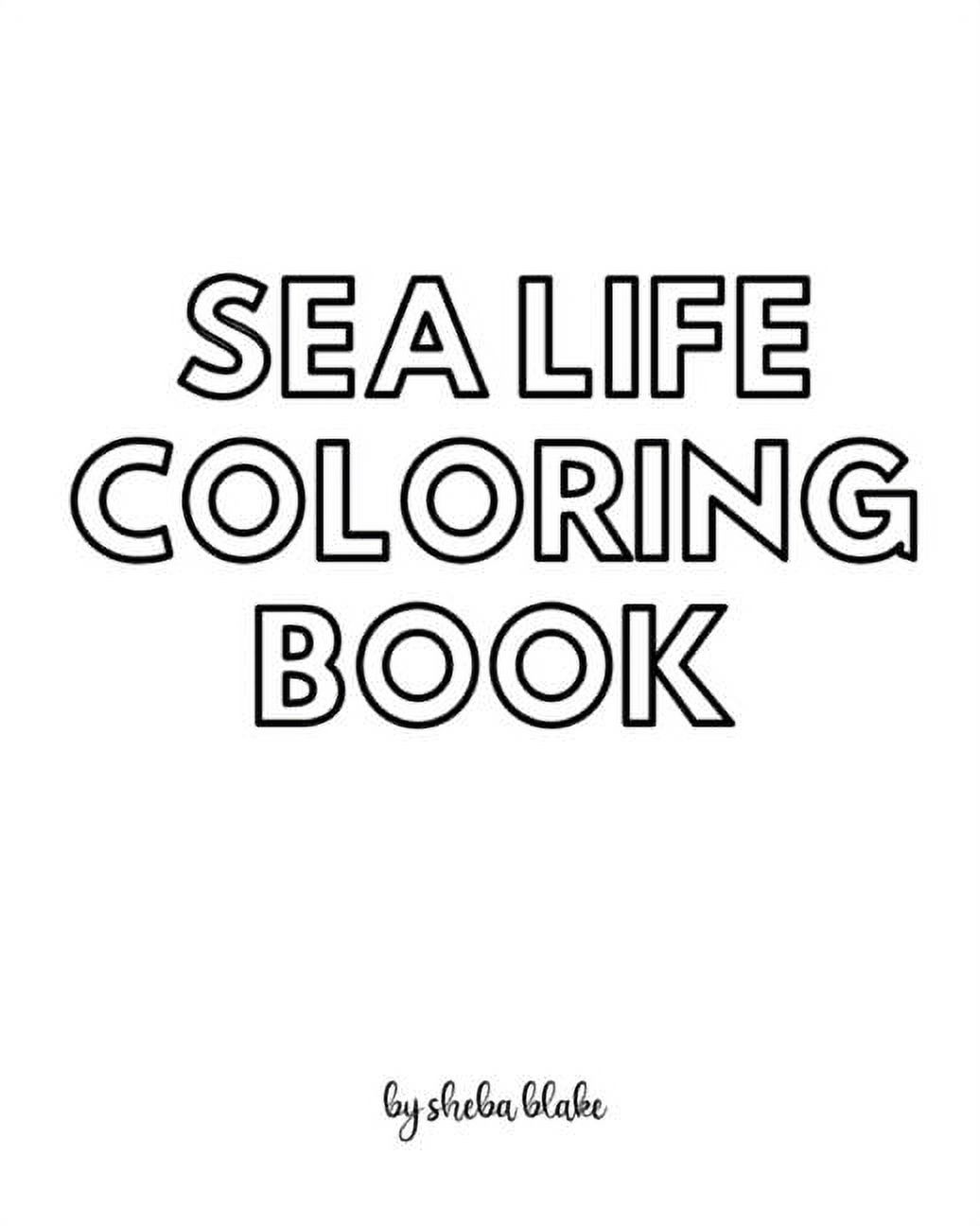 Sea Life Coloring Book for Teens and Young Adults - Create Your Own Doodle Cover (8x10 Softcover Personalized Coloring Book / Activity Book) [Book]
