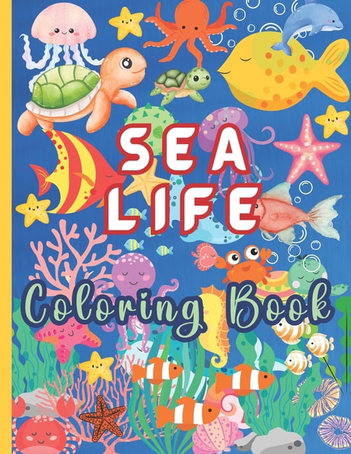 Sea Life Coloring Book for Children: Dive into the Ocean with 55 Fun ...