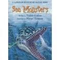 thumbnail image 1 of Sea Monsters : A Canadian Museum of Nature Book, 1 of 1