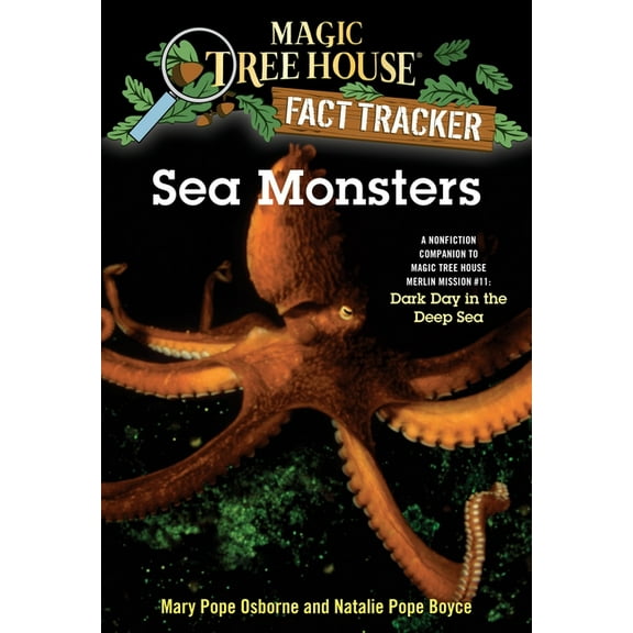 Sea Monsters: A Nonfiction Companion to Magic Tree House Merlin Mission #11: Dark Day in the Deep Sea (Paperback)