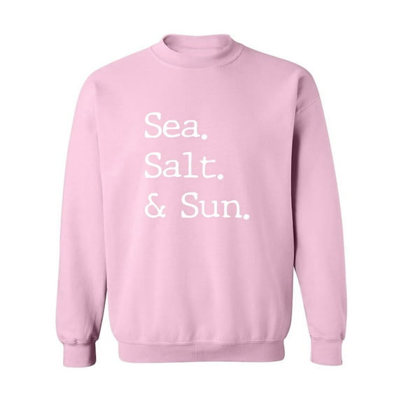 Sea. Salt. & Sun. Crewneck Sweatshirt