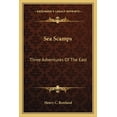 thumbnail image 1 of Sea Scamps : Three Adventures Of The East (Paperback), 1 of 1