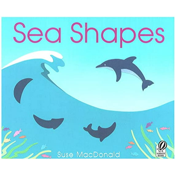 Pre-Owned Sea Shapes (Paperback) 0152017003 9780152017002