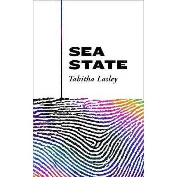 Pre-Owned Sea State Tabitha Lasley (Hardcover)