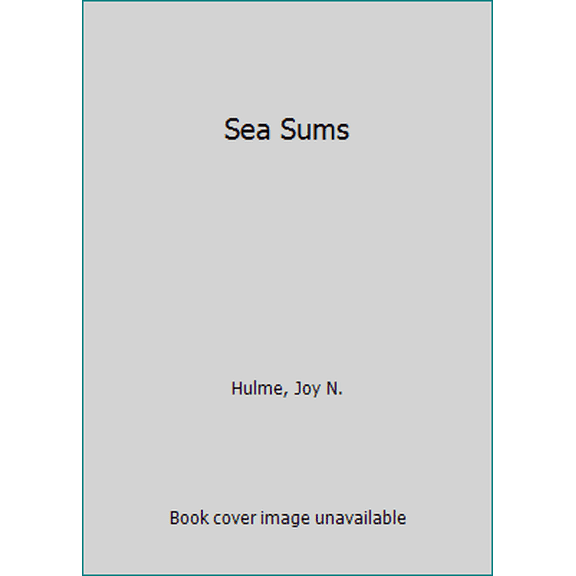 Pre-Owned Sea Sums (Hardcover) 0786821426 9780786821426