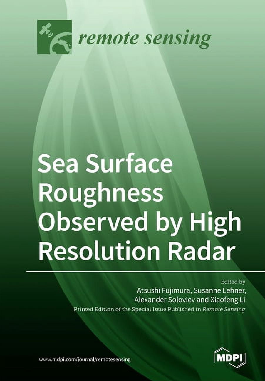 High Resolution Ragdead Image Sea Surface Roughness Observed by High Resolution Radar - Walmart.com