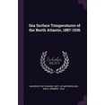 thumbnail image 1 of Sea Surface Temperatures of the North Atlantic, 1887-1936 Paperback 1378267338 9781378267332 Herbert Riehl, 1 of 1