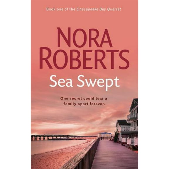 Sea Swept: Number 1 in series (Paperback) by Nora Roberts