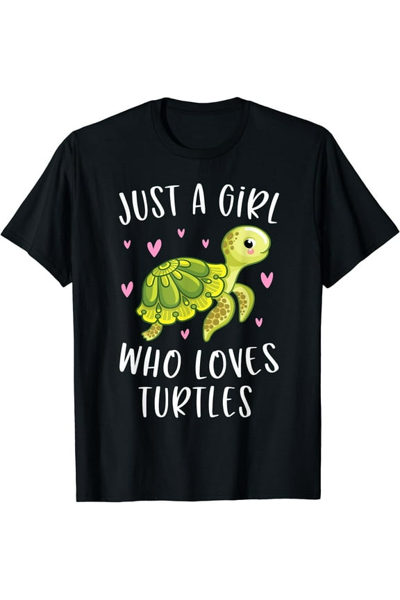 Sea Turtle Shirt For Girls Just A Girl Who Loves Turtles T-Shirt