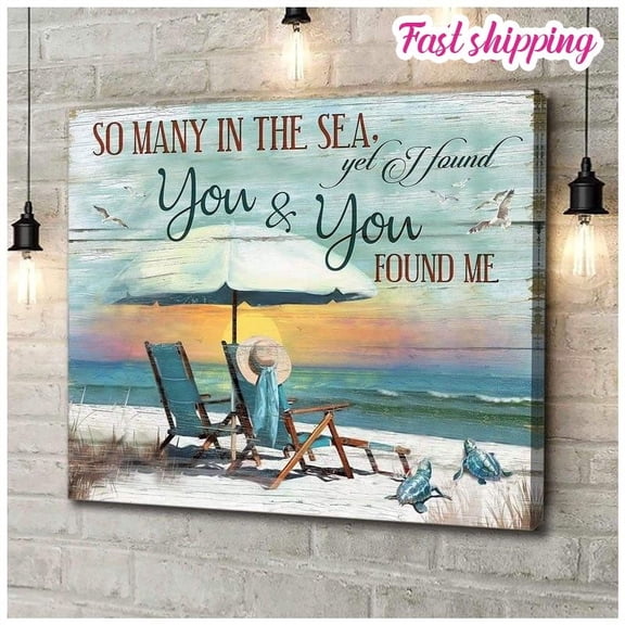Sea Turtle So Many In The Sea Yet I Found You You Found Me Satin poster Wall Art Horizontal 24 x 36 Inch Poster