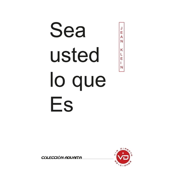 Sea Usted Lo Que Es, (Paperback)