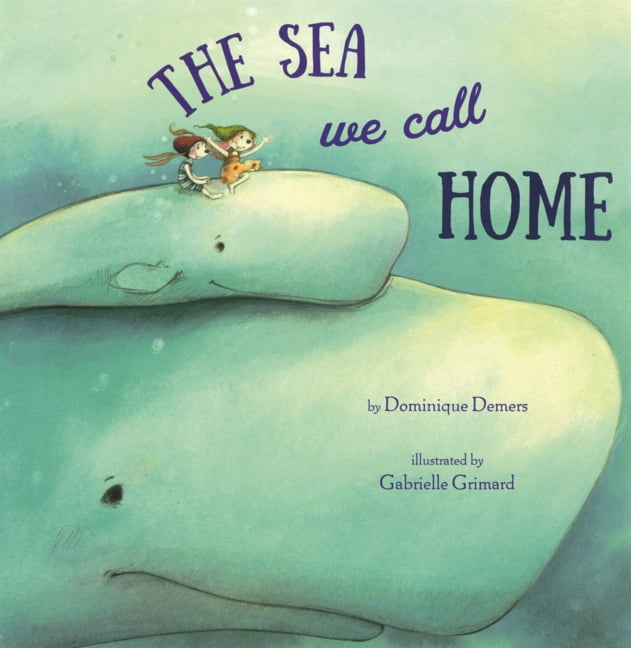 Sea We Call Home, (Hardcover)