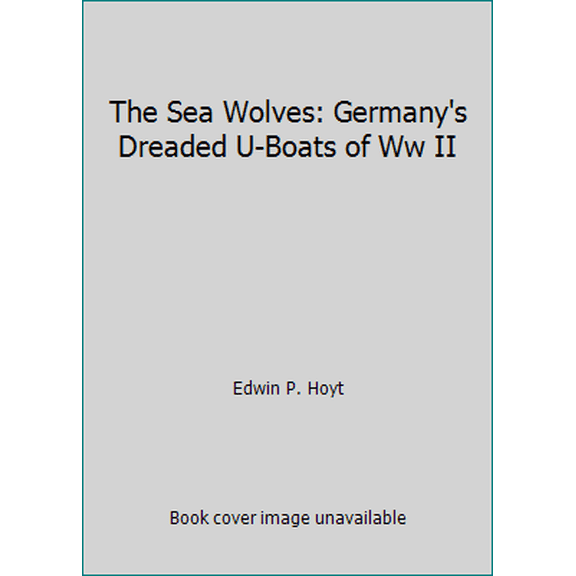 Pre-Owned The Sea Wolves (Mass Market Paperback) 0380752492 9780380752492