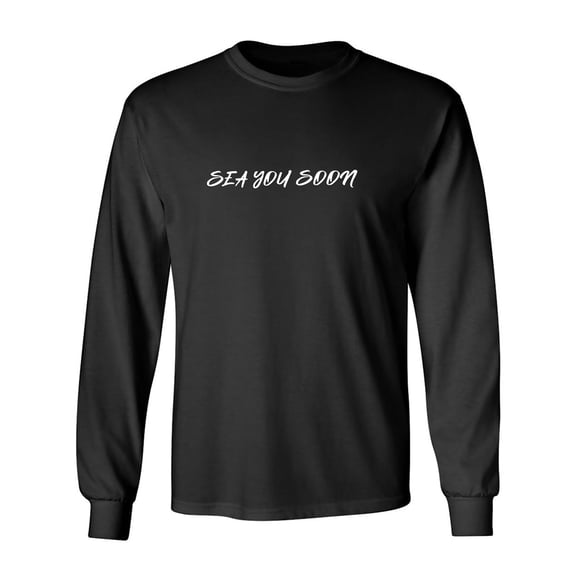 Sea You Soon Adult Long Sleeve T-shirt