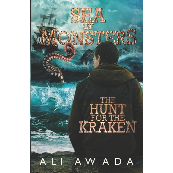 Sea of Monsters Sea of Monsters: The Hunt For The Kraken, Book 1, (Paperback)