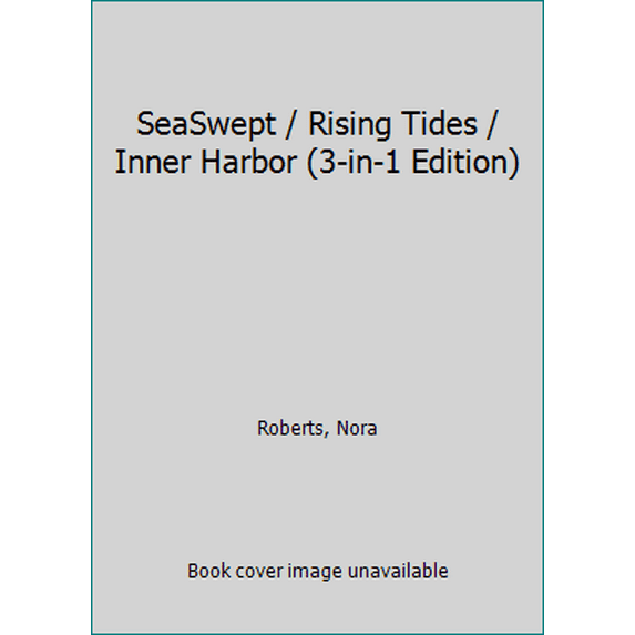 Pre-Owned SeaSwept / Rising Tides / Inner Harbor (3-in-1 Edition) (Hardcover) 0739417800 9780739417805