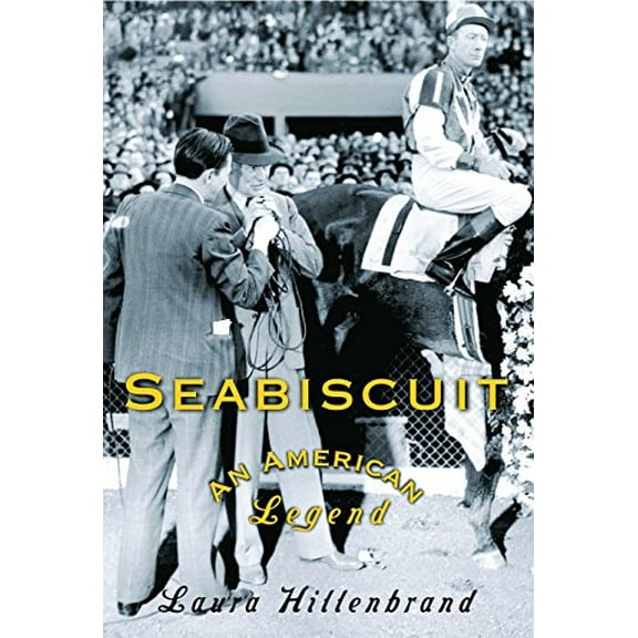 Pre-Owned Seabiscuit: An American Legend (Hardcover) 0375502912 9780375502910