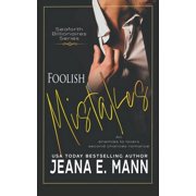 Seaforth Billionaires Foolish Mistakes, Book 1, Paperback