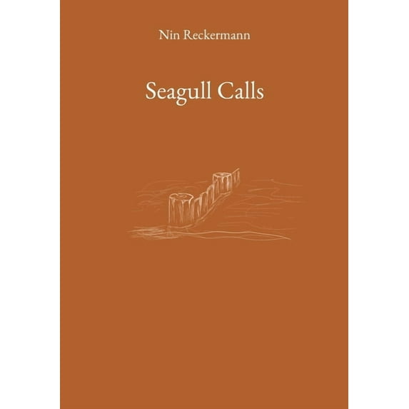 Seagull Calls, (Paperback)